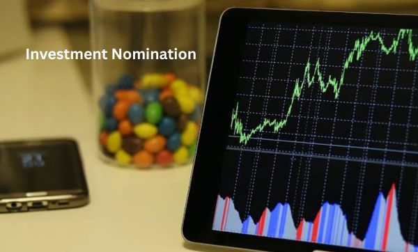 Investment Nomination